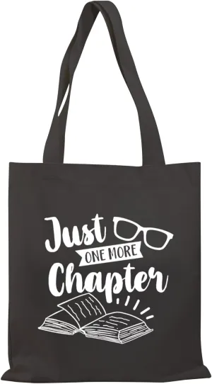 BDPWSS Just One More Chapter Tote Bag Book Lover Shoulder Bag For Bookworm Librarian Reading Lover Book Nerd Gift (one more chapter TGbl 2)