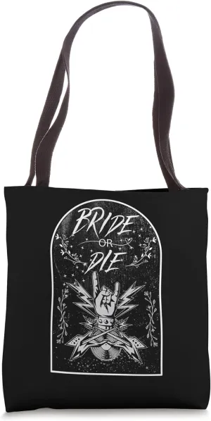 Bride or Die Wedding, Bridal, Rock and Roll Tote Bag