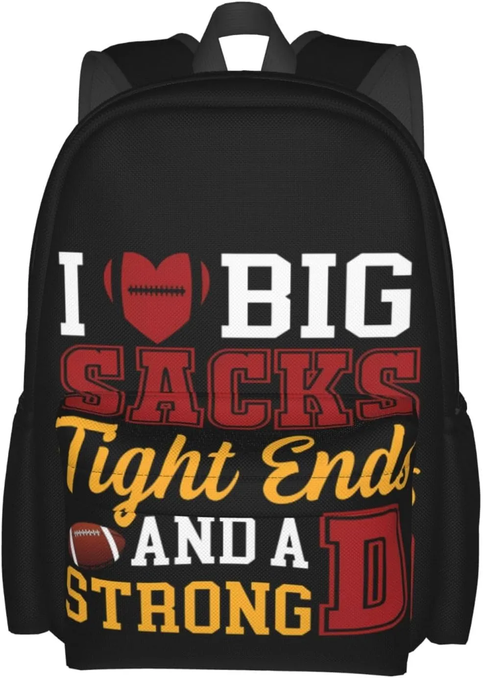 I Love Big Sacks Tight Ends and A Strong D Funny Football Backpack Casual Laptop Backpack Large Capacity Double Shoulder Bag Travel Daypack For Women Men