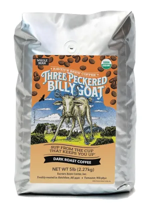 Raven's Brew Coffee Three Peckered Billy Goat, 12 Ounce - Dark Roast - Full Body with a Long Sweet Finish (Organic Whole Bean, 5 Lb)